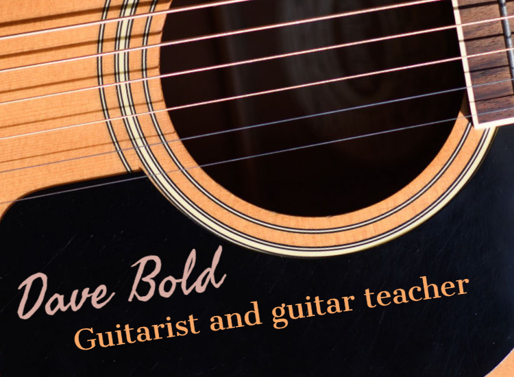 Dave Bold - Guitarist and Guitar Teacher